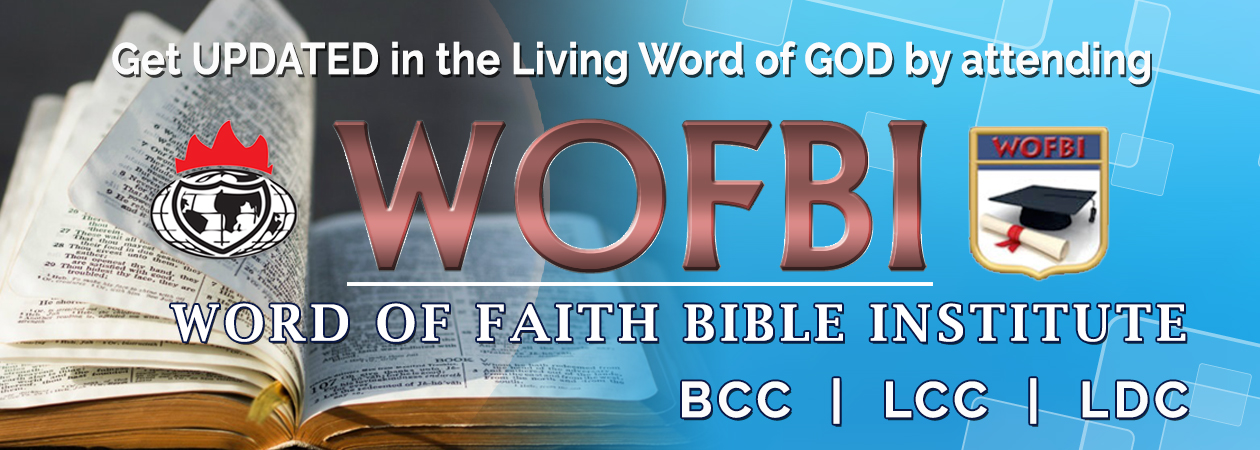Word Of Faith Bible Institute